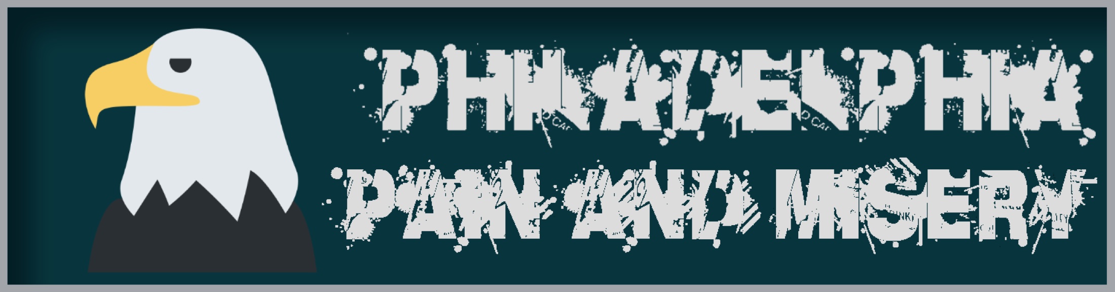 Philadelphia Pain and Misery franchise banner